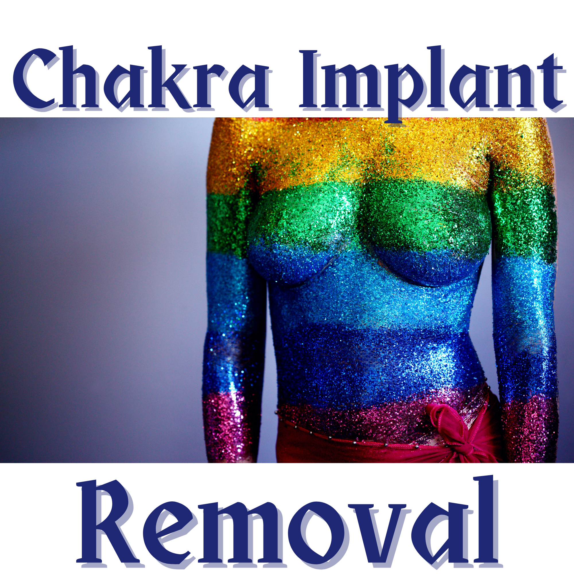 More About Chakra Removal That You May Not Know-Is it Safe?