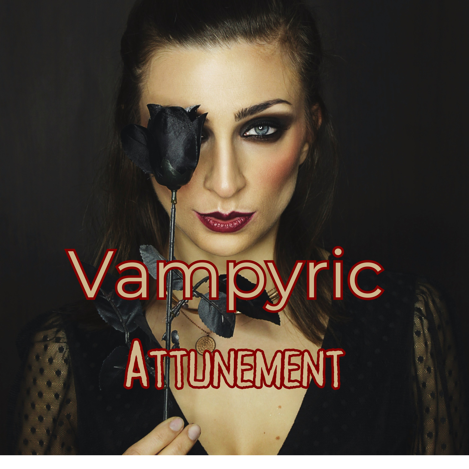 NEW! Vampyric Attunement With Lilith or Hekate